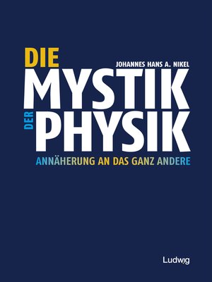 cover image of Die Mystik der Physik